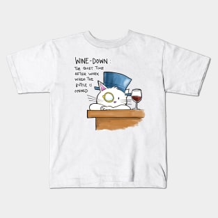 It's wine down time Kids T-Shirt